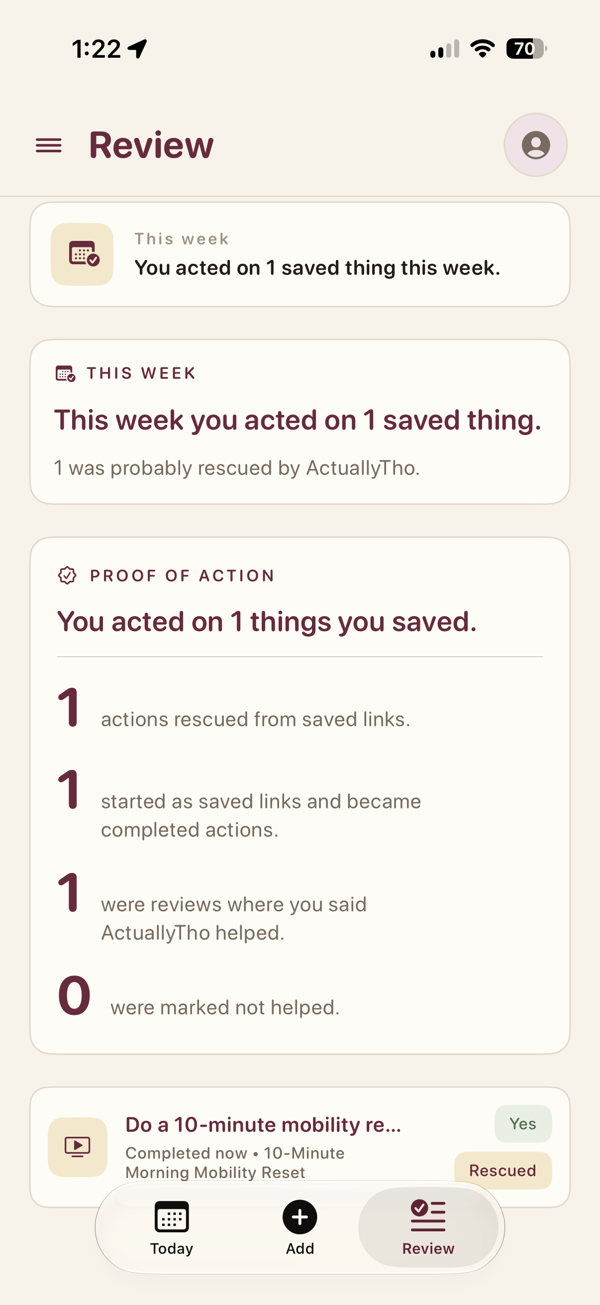 ActuallyTho Review screen showing one saved thing acted on this week